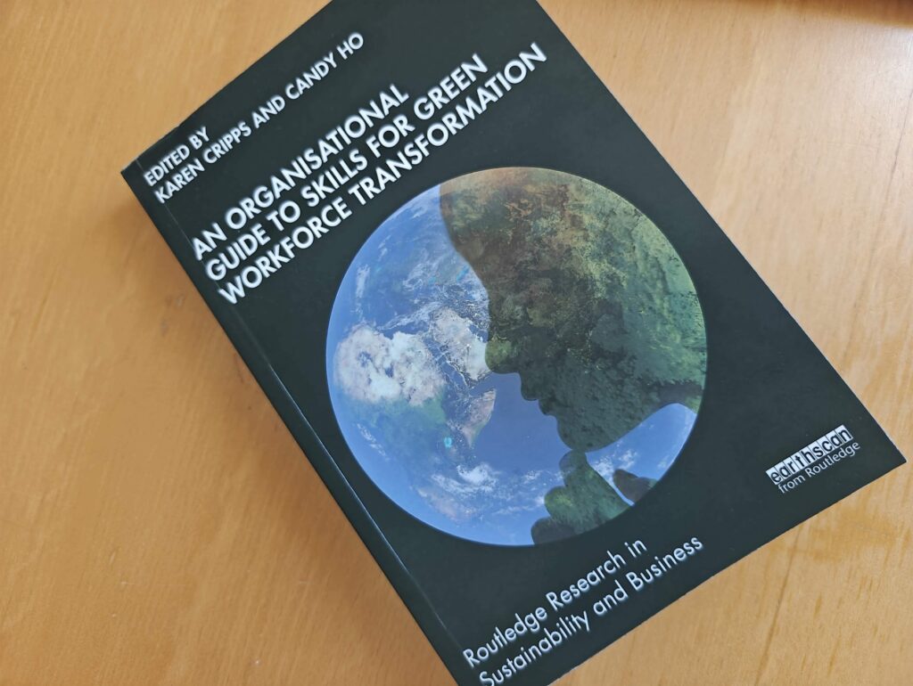 An Organisational Guide to Skills for Green Workforce Transformation : a new book with some fresh perspectives (not only) for career practitioners An Organisational Guide to Skills for Green Workforce Transformation : a new book with some fresh perspectives (not only) for career practitioners